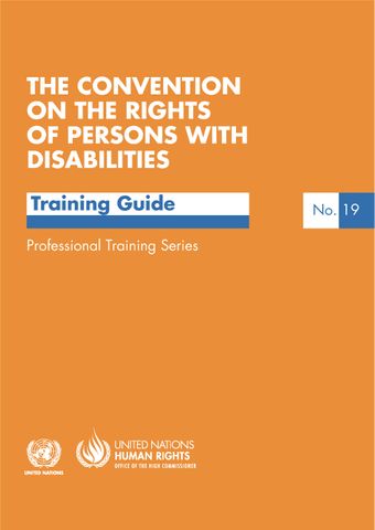 image of The Convention on the Rights of Persons with Disabilities: Training Guide