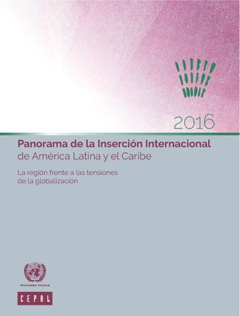 image of Panorama de la Inserción Internacional de América Latina y el Caribe 2016
