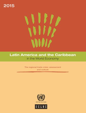 image of Latin America and the Caribbean in the World Economy 2015