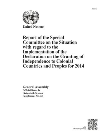 image of Report of the Special Committee on the Situation with regard to the Implementation of the Declaration on the Granting of Independence to Colonial Countries and Peoples for 2014