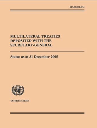 image of Multilateral Treaties Deposited with the Secretary-General: Status as at 31 December 2005