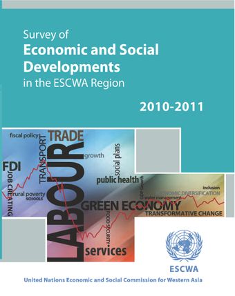 image of Survey of Economic and Social Developments in the ESCWA Region 2010-2011