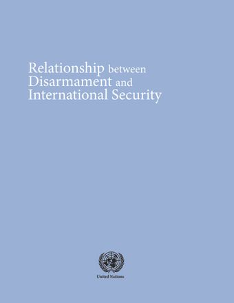 image of Relationship between Disarmament and International Security