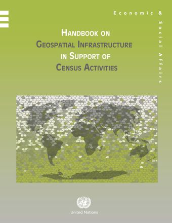 image of Handbook on Geospatial Infrastructure in Support of Census Activities