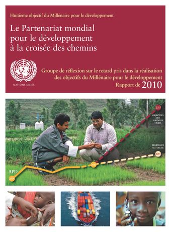 image of Rapport du Groupe de réflexion sur le retard pris dans la réalisation des objectifs du Millénaire pour le développement 2010