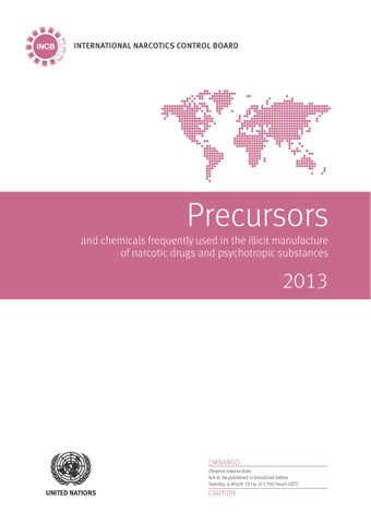 image of Precursors and chemicals frequently used in the illicit manufacture of narcotic drugs and psychotropic substances 2013