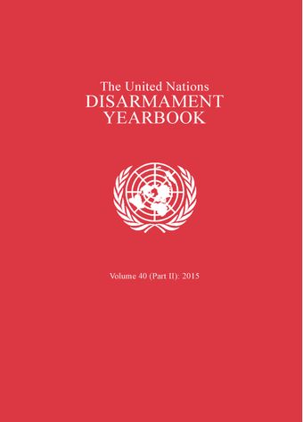 image of United Nations Disarmament Yearbook 2015: Part II