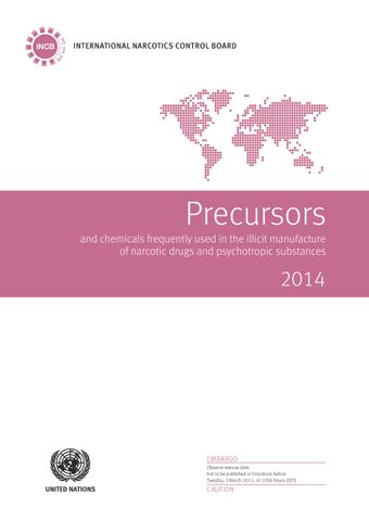 image of Precursors and Chemicals Frequently Used in the Illicit Manufacture of Narcotic Drugs and Psychotropic Substances 2014