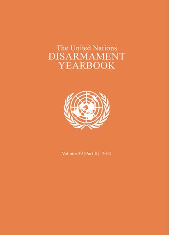 image of United Nations Disarmament Yearbook 2014: Part II