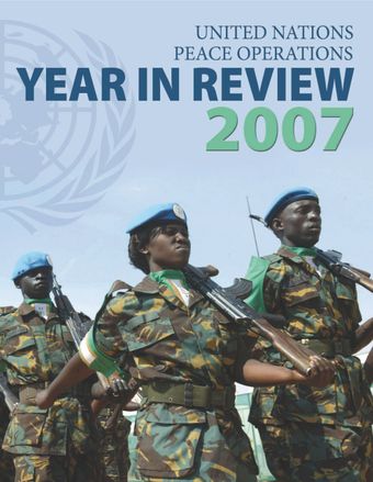 image of Year in Review: United Nations Peace Operations, 2007