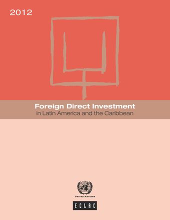 image of Foreign Direct Investment in Latin America and the Caribbean 2012