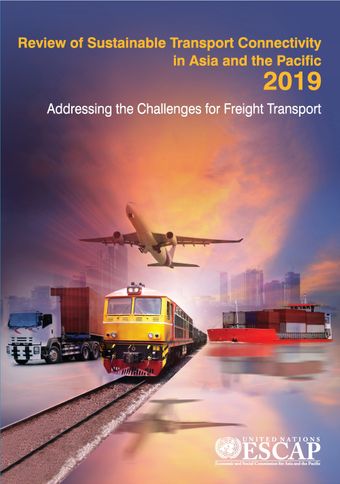 image of Review of Sustainable Transport Connectivity in Asia and the Pacific 2019