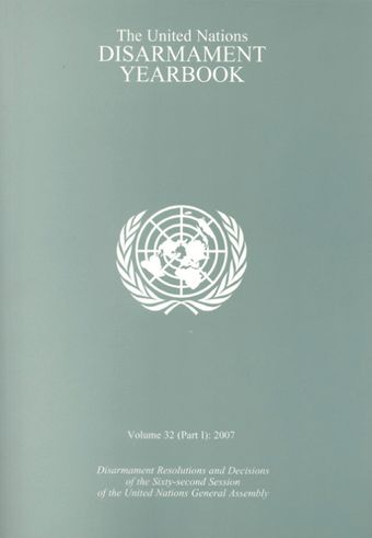 image of United Nations Disarmament Yearbook 2007