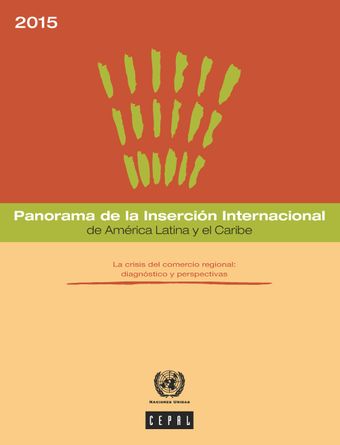 image of Panorama de la Inserción Internacional de América Latina y el Caribe 2015