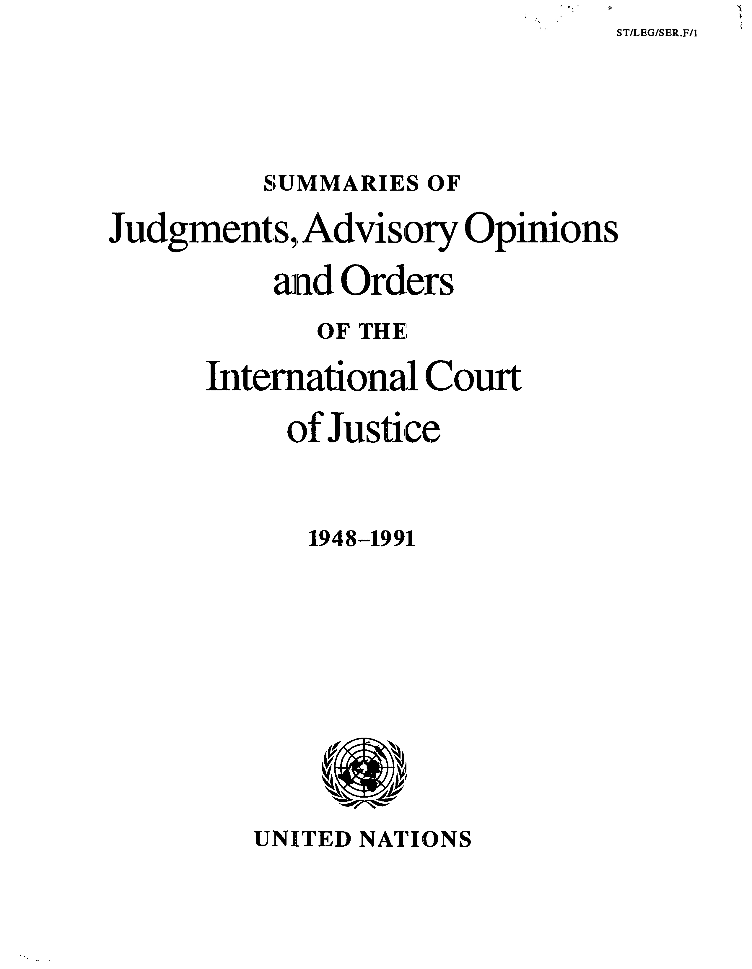 image of Summaries of Judgments, Advisory Opinions and Orders of the International Court of Justice 1948-1991