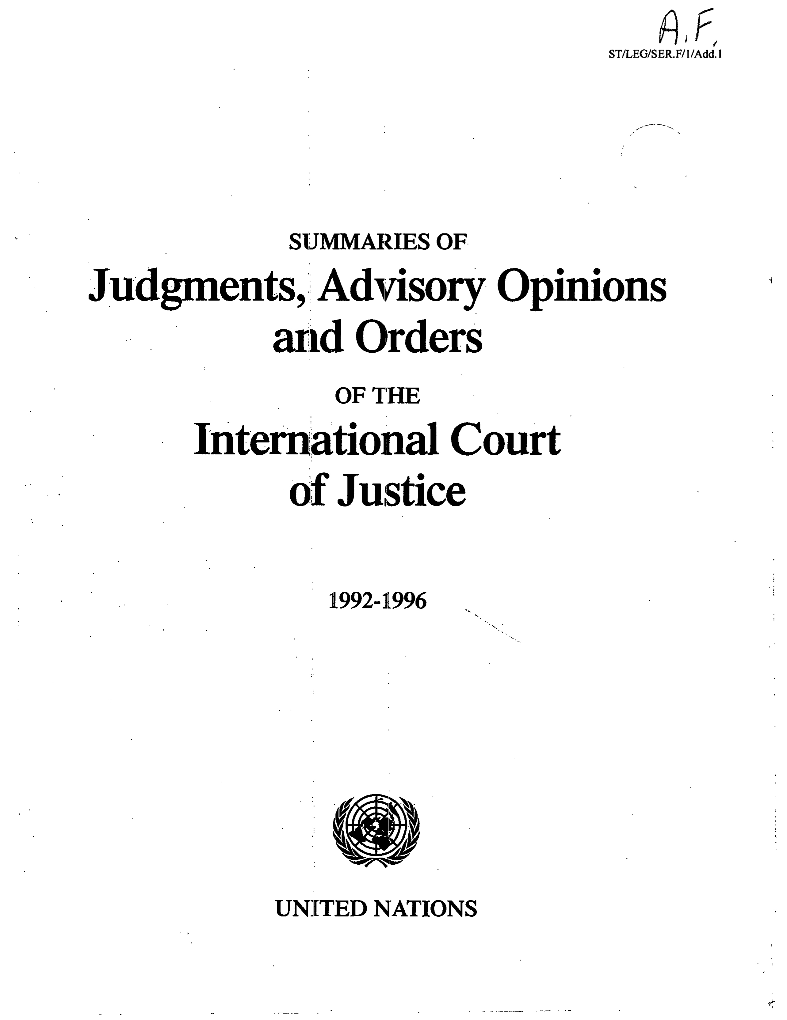 image of Summaries of Judgments, Advisory Opinions and Orders of the International Court of Justice 1992-1996