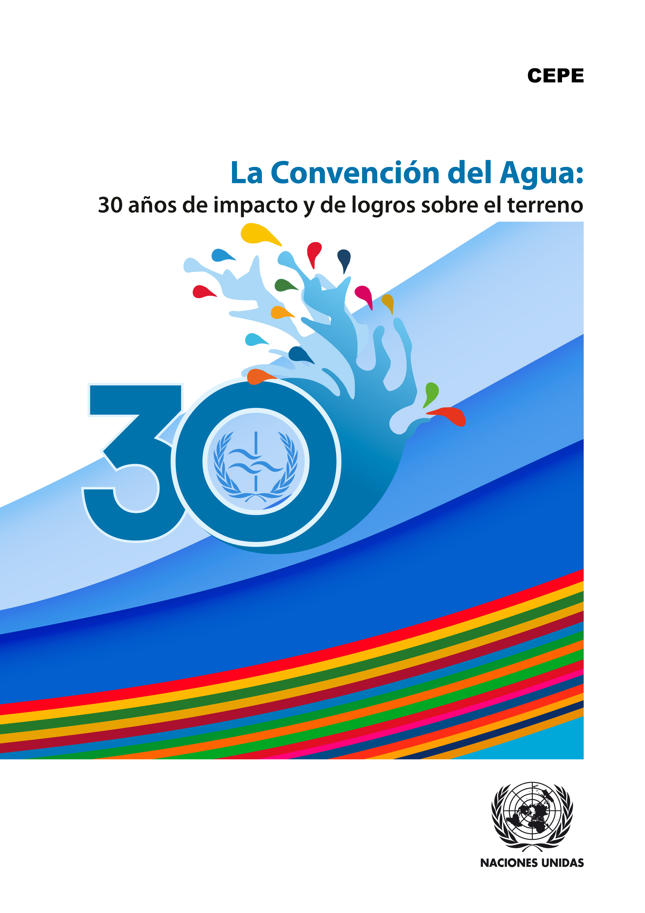 image of La Convención del Agua ayuda a los países a adaptarse al cambio climático y a disminuir el riesgo de catástrofes