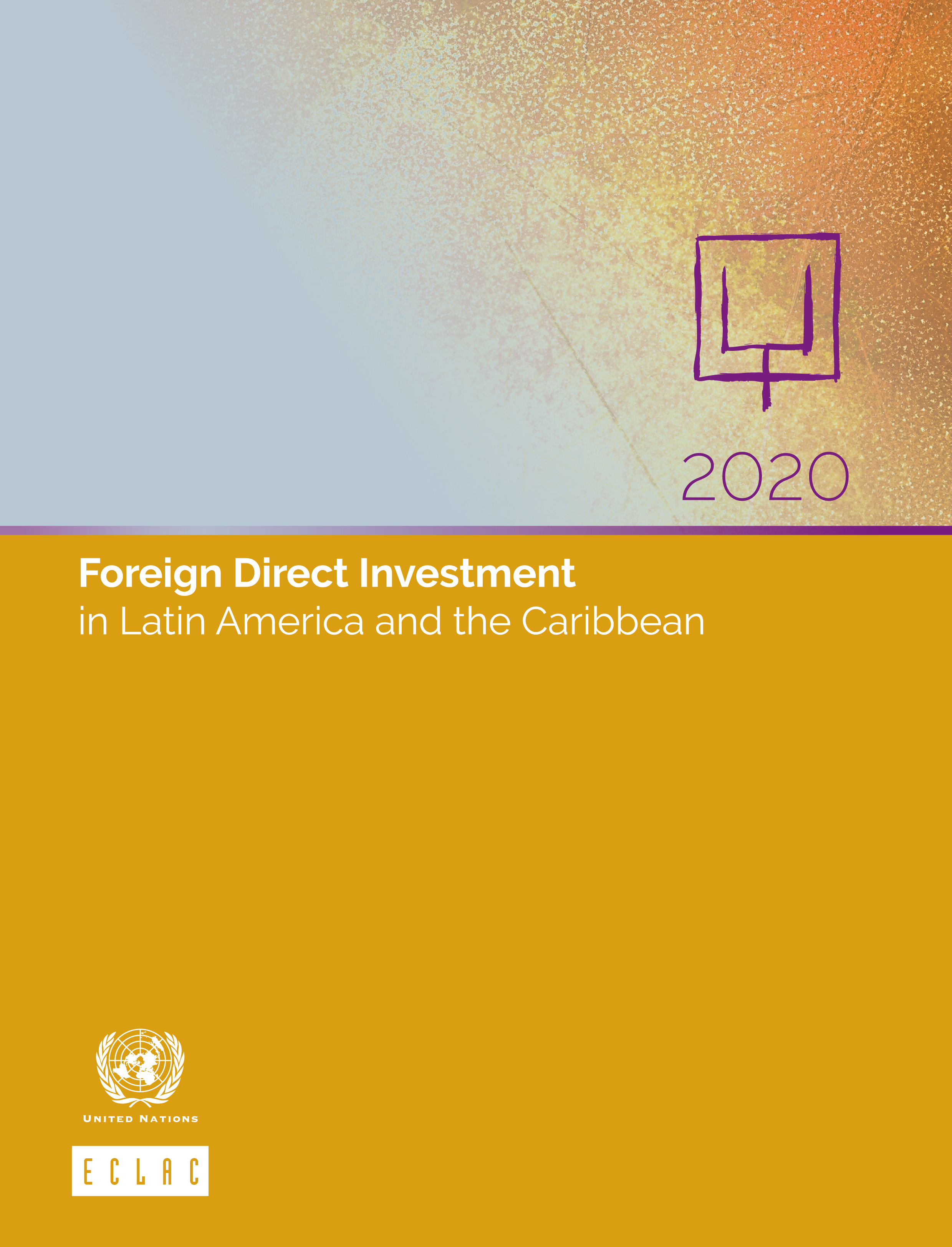 image of Foreign Direct Investment in Latin America and the Caribbean 2020