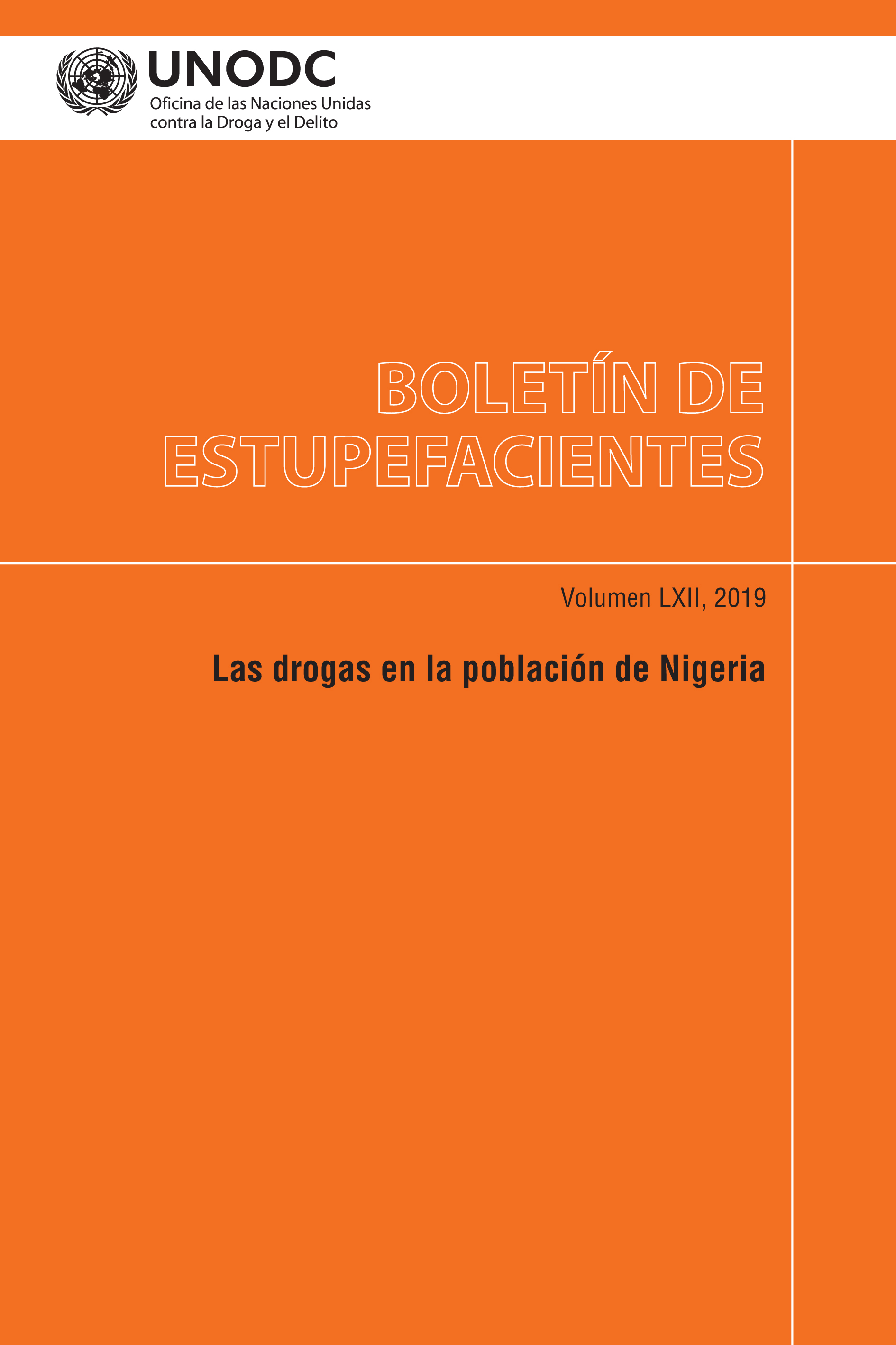 image of Boletín de Estupefacientes, Volumen LXII, 2019