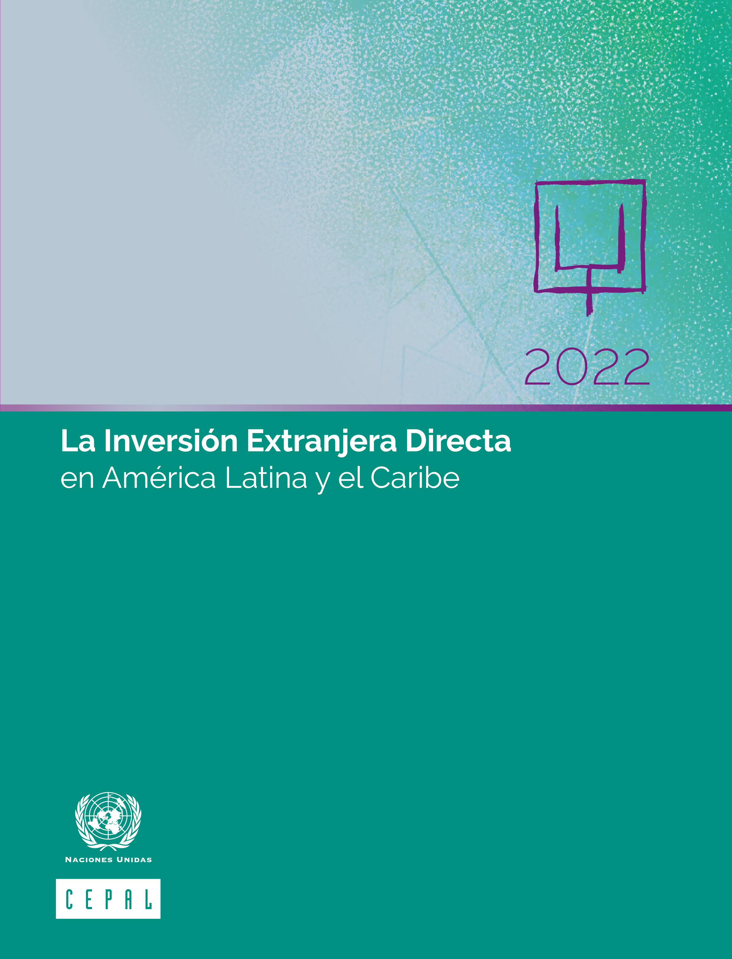 image of La Inversión Extranjera Directa en América Latina y el Caribe 2022