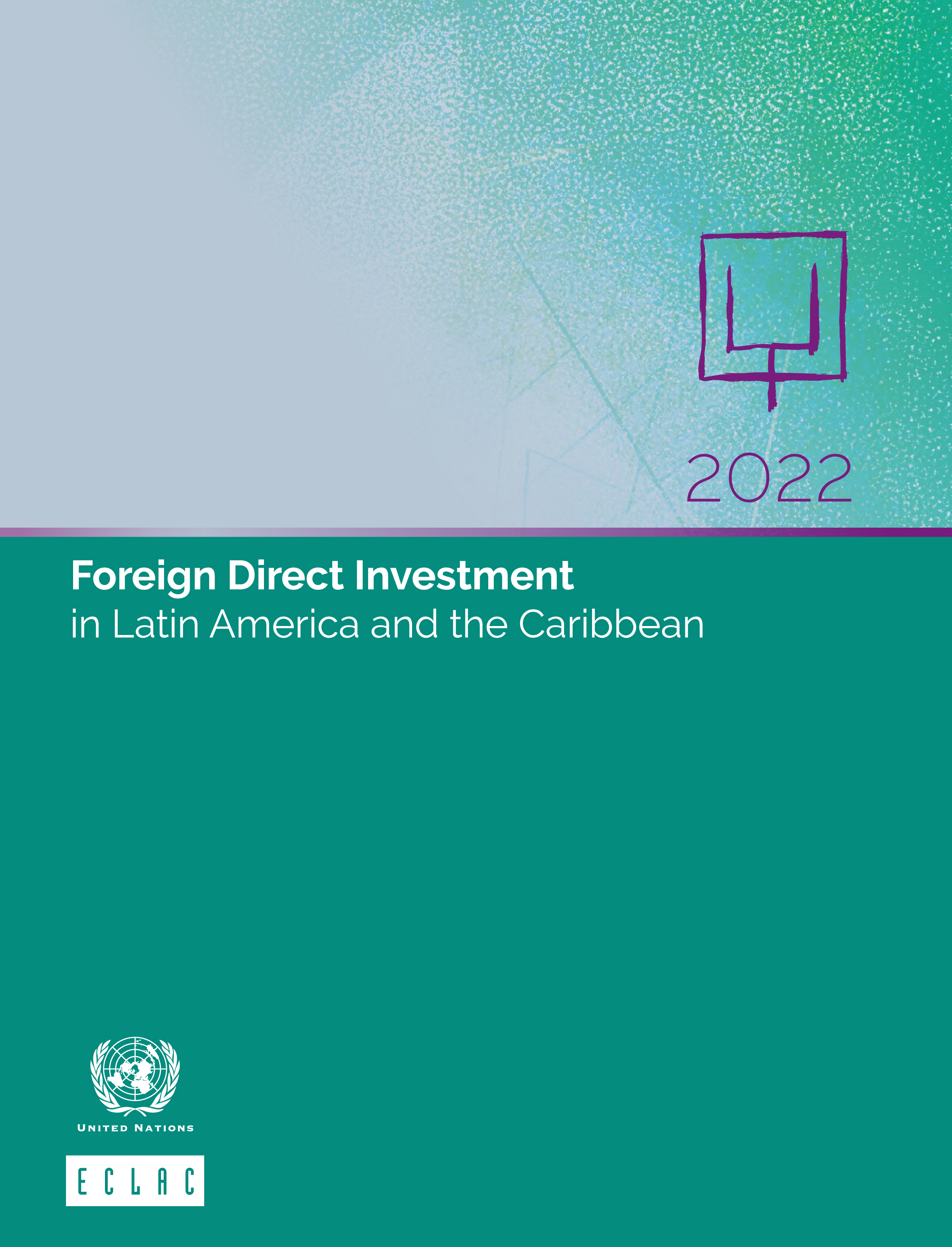 image of Foreign Direct Investment in Latin America and the Caribbean 2022