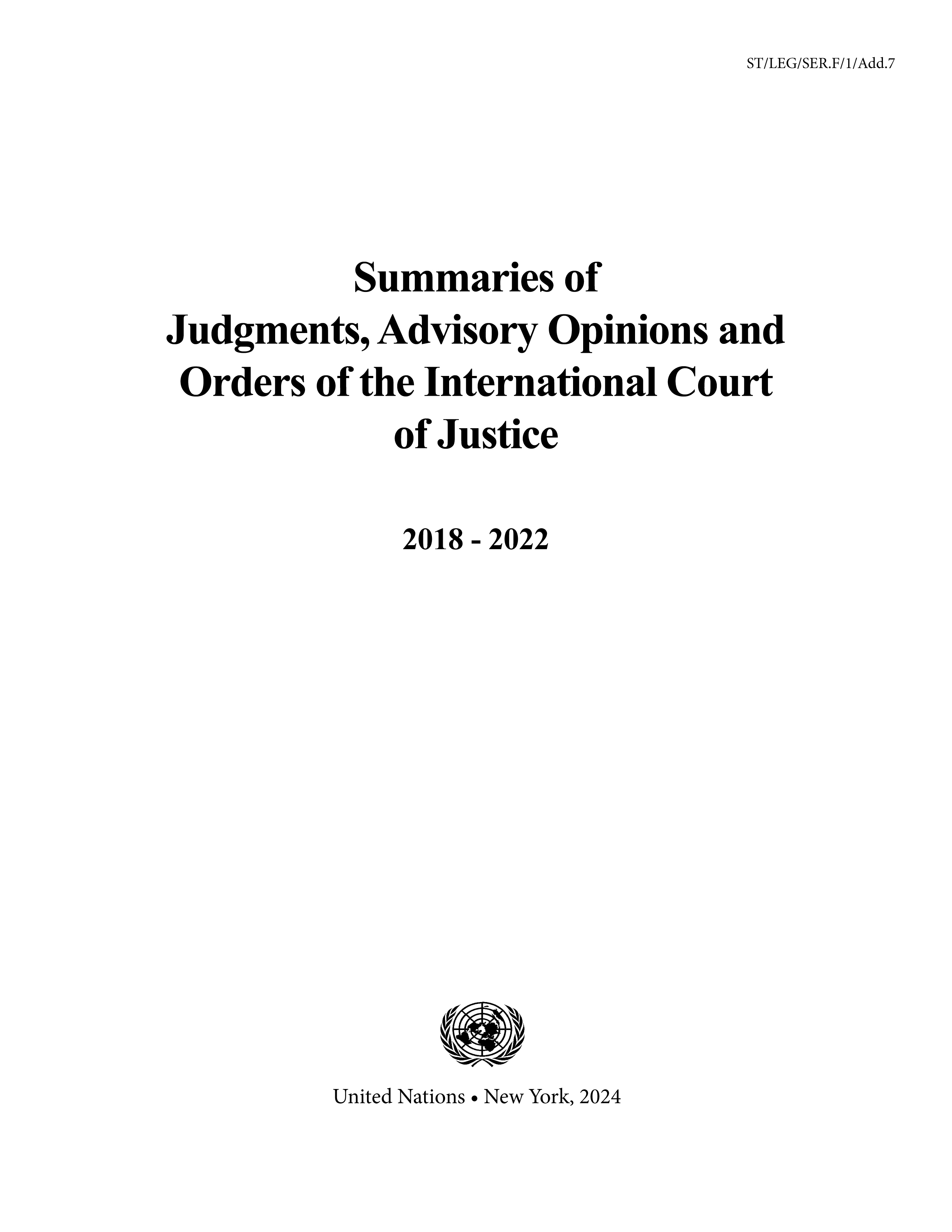 image of Summaries of Judgments, Advisory Opinions and Orders of the International Court of Justice 2018-2022