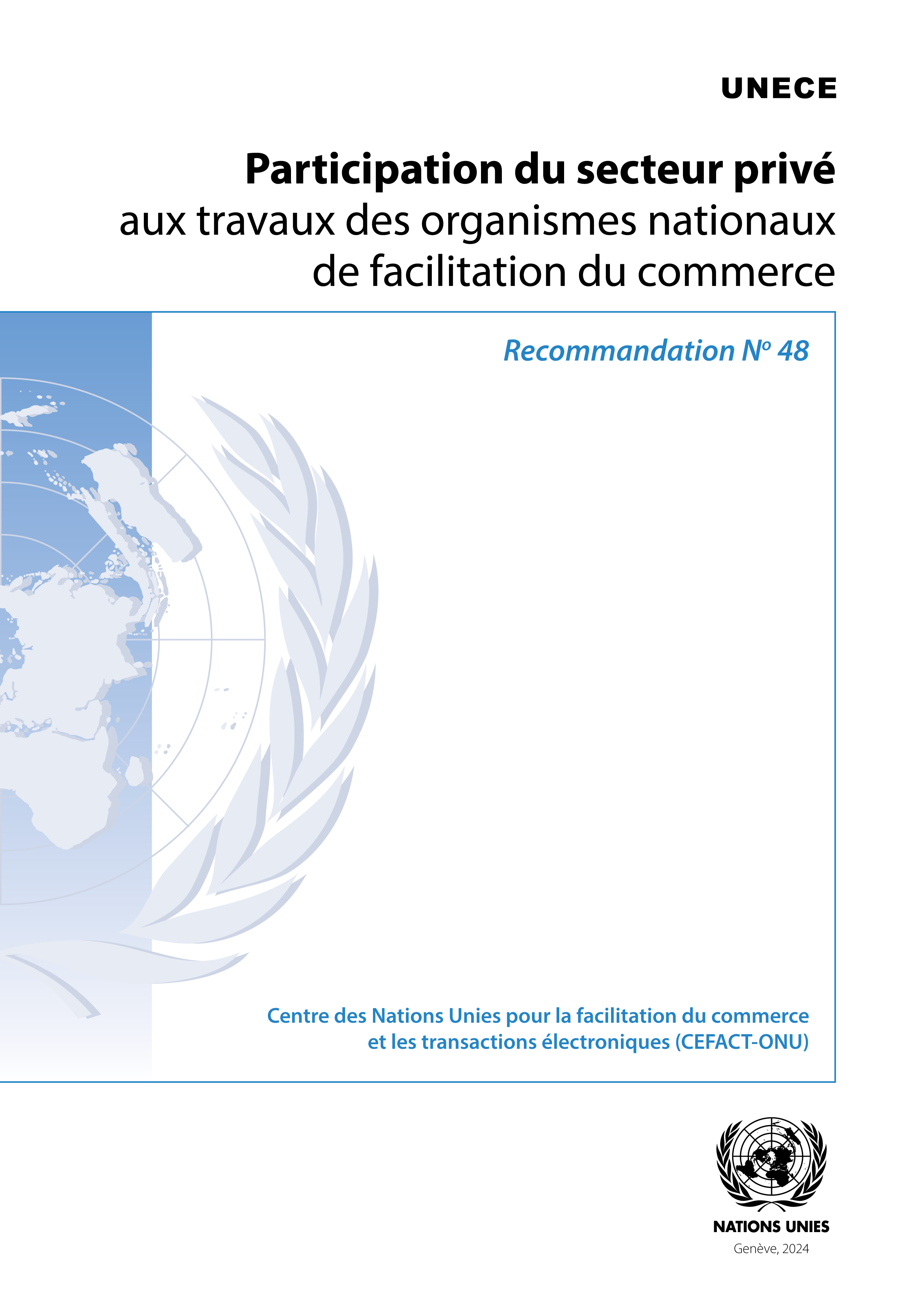 image of Recommandation no 48: Participation du secteur privé aux travaux des organismes nationaux de facilitation du commerce