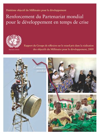 image of Rapport du Groupe de réflexion sur le retard pris dans la réalisation des objectifs du Millénaire pour le développement, 2009