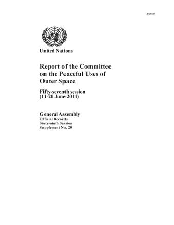 image of Report of the Committee on the Peaceful Uses of Outer Space Fifty-Seventh Session (11-20 June 2014)