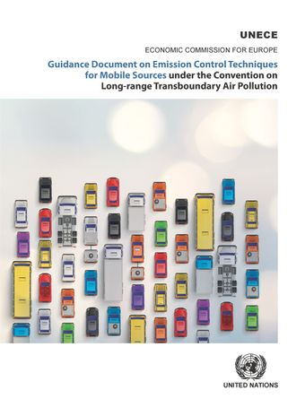 image of Guidance Document on Emission Control Techniques for Mobile Sources under the Convention on Long-Range Transboundary Air Pollution