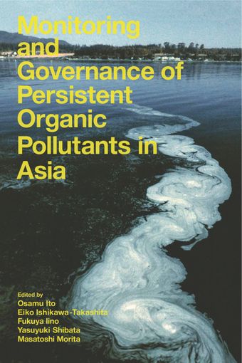 image of Monitoring and Governance of Persistent Organic Pollutants in Asia