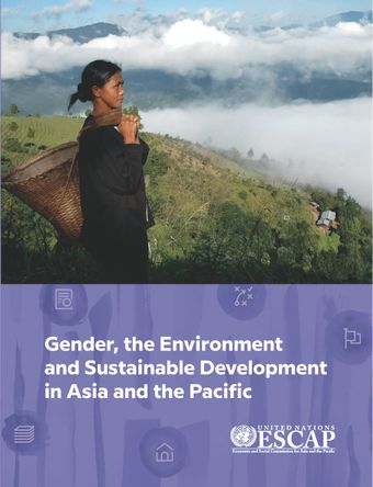 image of Gender, The Environment and Sustainable Development in Asia and the Pacific