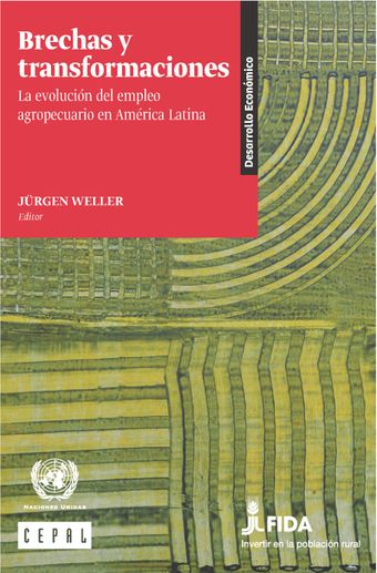 image of Brechas y Transformaciones La Evolución del Empleo Agropecuario en América Latina