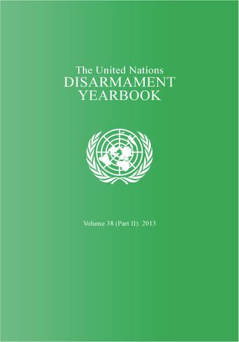 image of United Nations Disarmament Yearbook 2013: Part II
