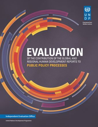 image of Evaluation of the Contribution of UNDP Global and Regional Human Development Reports to the Public Policy Process