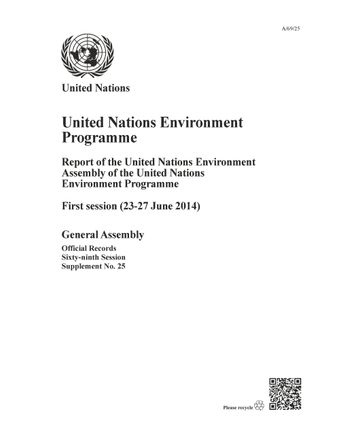 image of Report of the United Nations Environment Assembly of the United Nations Environment Programme on the First session (23-27 June 2014)
