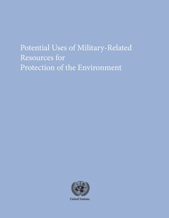 image of Potential Uses of Military-Related Resources for Protection of the Environment