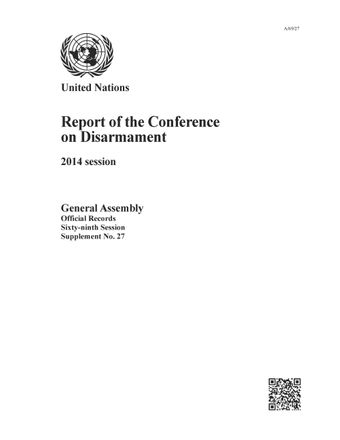 image of Report of the Conference on Disarmament: 2014 Session