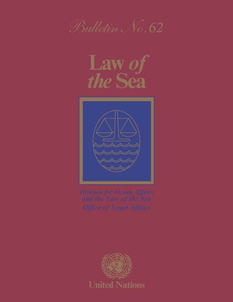 Law of the Sea Bulletin, No. 62