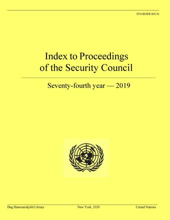 image of Index to Proceedings of the Security Council: Seventy-fourth Year, 2019