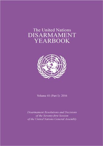 image of United Nations Disarmament Yearbook 2016: Part I
