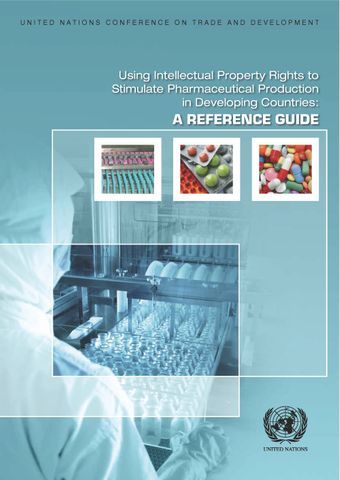 image of Using Intellectual Property Rights to Stimulate Pharmaceutical Production in Developing Countries