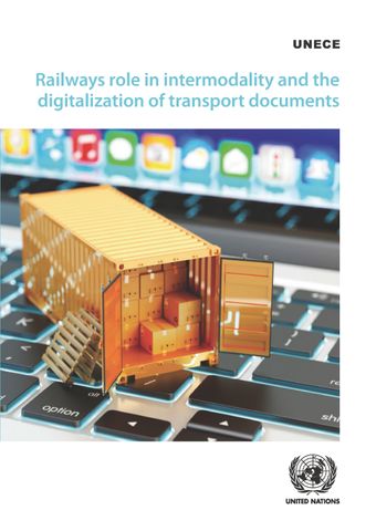 image of Railways Role in Intermodality and the Digitalization of Transport Documents