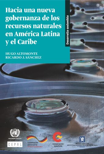 image of Hacia una Nueva Gobernanza de los Recursos Naturales en América Latina y el Caribe