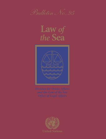 Law of the Sea Bulletin, No. 95