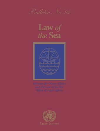Law of the Sea Bulletin, No. 92