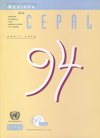 Revista de la CEPAL No. 94, Abril 2008