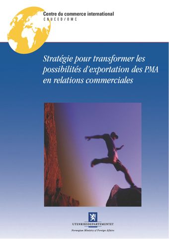 image of Stratégie pour Transformer les Possibilités D’exportation des PMA en Relations Commerciales