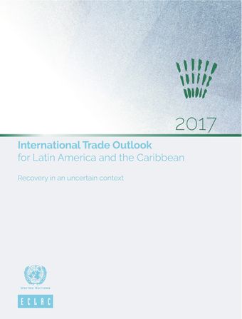 image of International Trade Outlook for Latin America and the Caribbean 2017