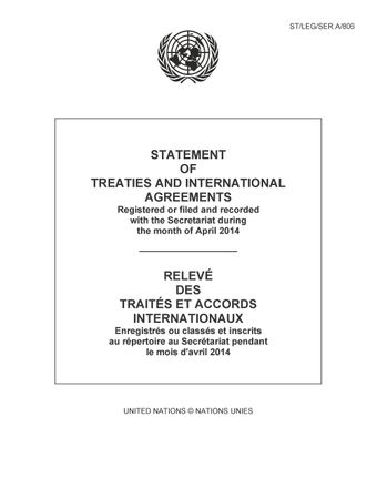 image of Relevé des Traités et Accords Internationaux: Enregistrés ou Classés et Inscrits au Répertoire au Secrétariat pendant le Mois de Avril 2014